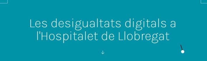 Study and webinar: Digital Inequalities in L’Hospitalet de Llobregat, by Mireia Fernández-Ardèvol.